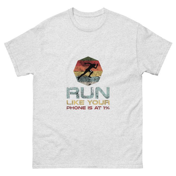 Run Like Your Phone's at 1% Men's Classic Tee