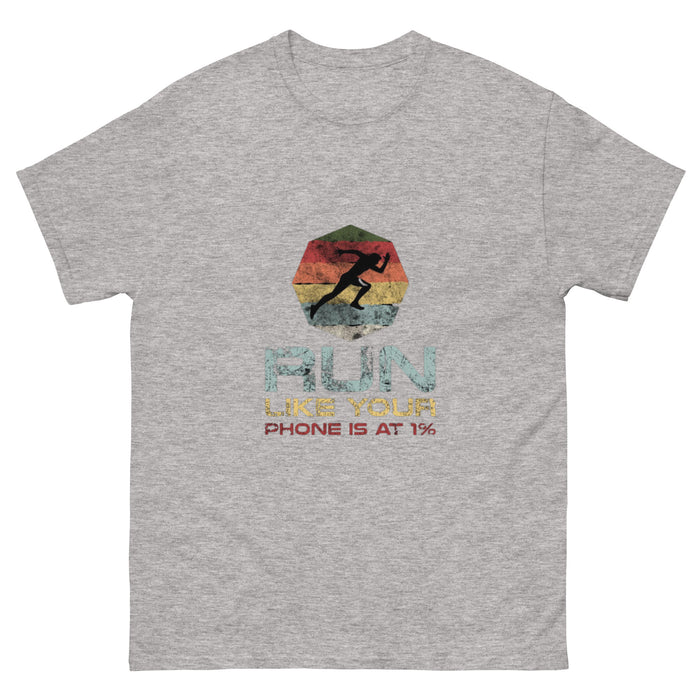 Run Like Your Phone's at 1% Men's Classic Tee