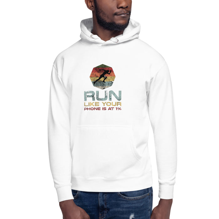 Run Like Your Phone's at 1% Unisex Hoodie