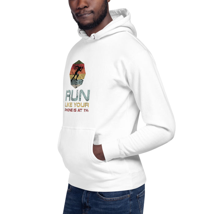 Run Like Your Phone's at 1% Unisex Hoodie